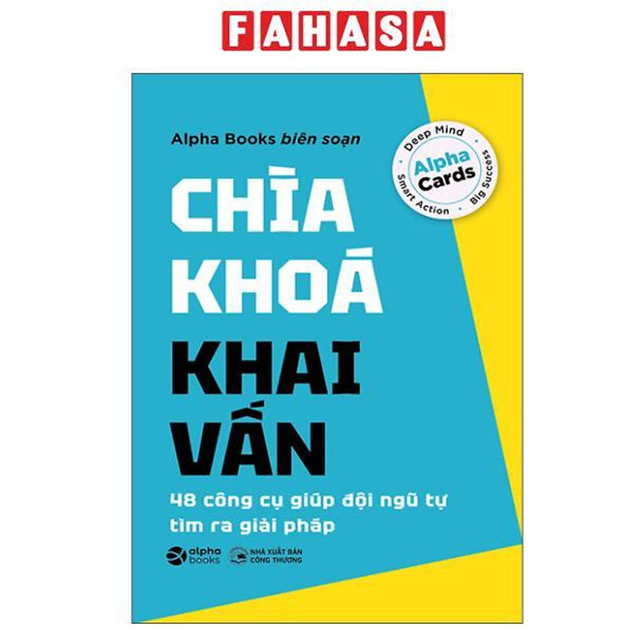 Sách - Chìa Khóa Khai Vấn - 48 Công Cụ Giúp Đội Ngũ Tự Tìm Ra Giải Pháp