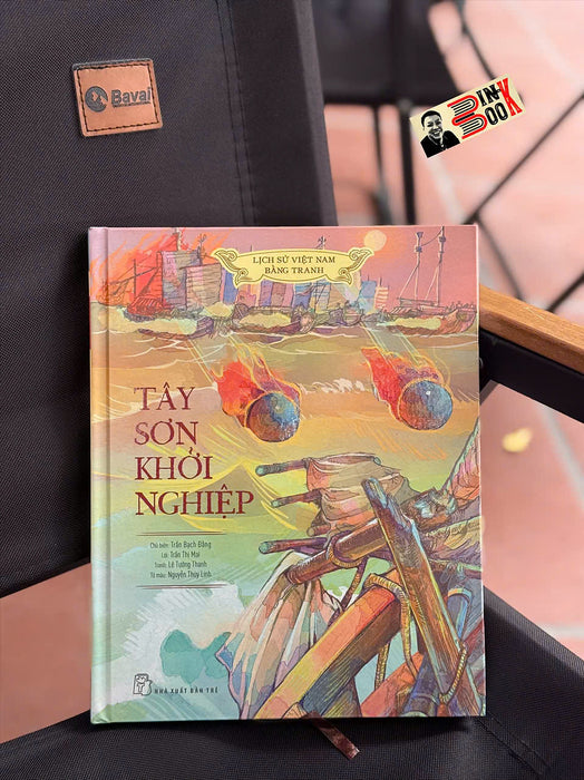 Lịch Sử Việt Nam Bằng Tranh - Tây Sơn Khởi Nghiệp – Nhiều Tác Giả – Nxb Trẻ