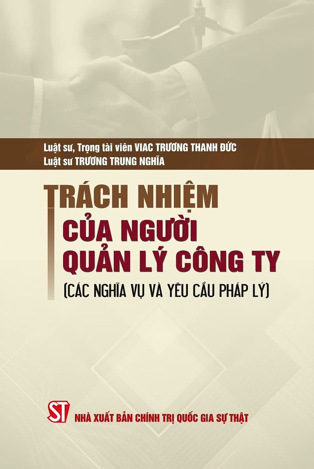 Rách Nhiệm Của Người Quản Lý Công Ty (Các Nghĩa Vụ Và Yêu Cầu Pháp Lý)