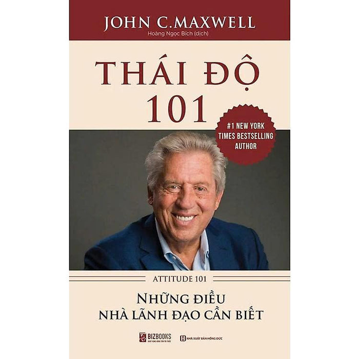 Sách - Thái Độ 101 - John C. Maxwell