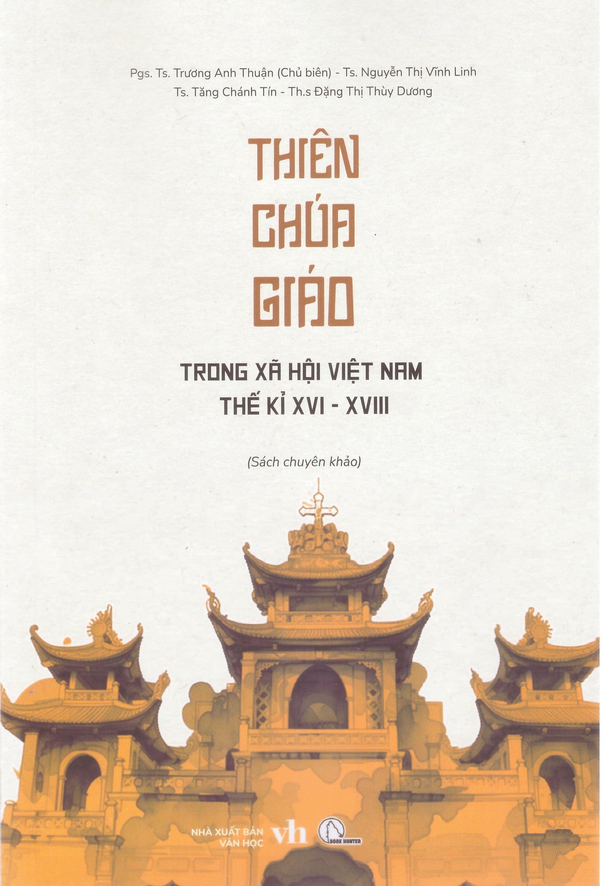 Thiên Chúa Giáo Trong Xã Hội Việt Nam Thế Kỉ Xvi - Xvii