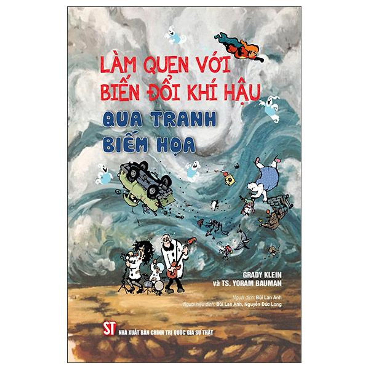 Sách - Làm Quen Với Biến Đổi Khí Hậu Qua Tranh Biếm Họa