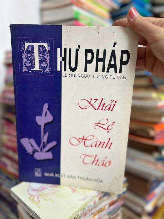 Thư Pháp Khải Lệ Hành Thảo