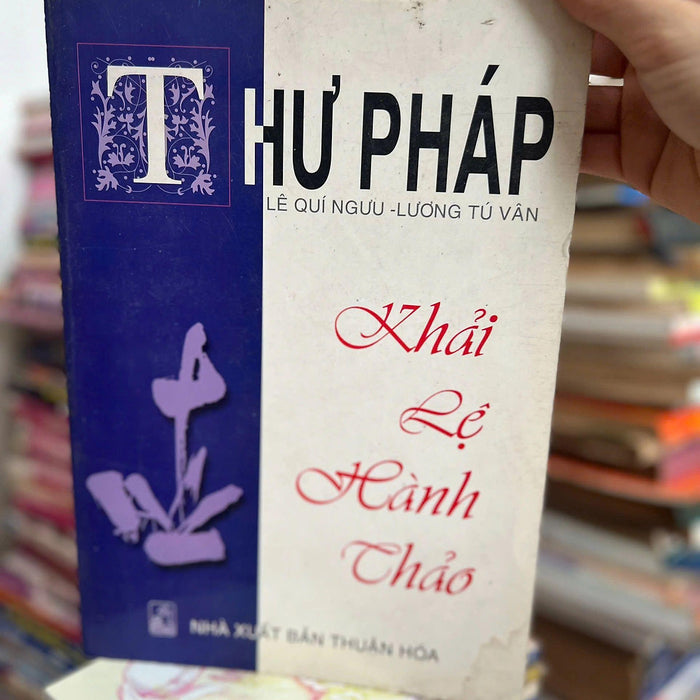 Thư Pháp Khải Lệ Hành Thảo