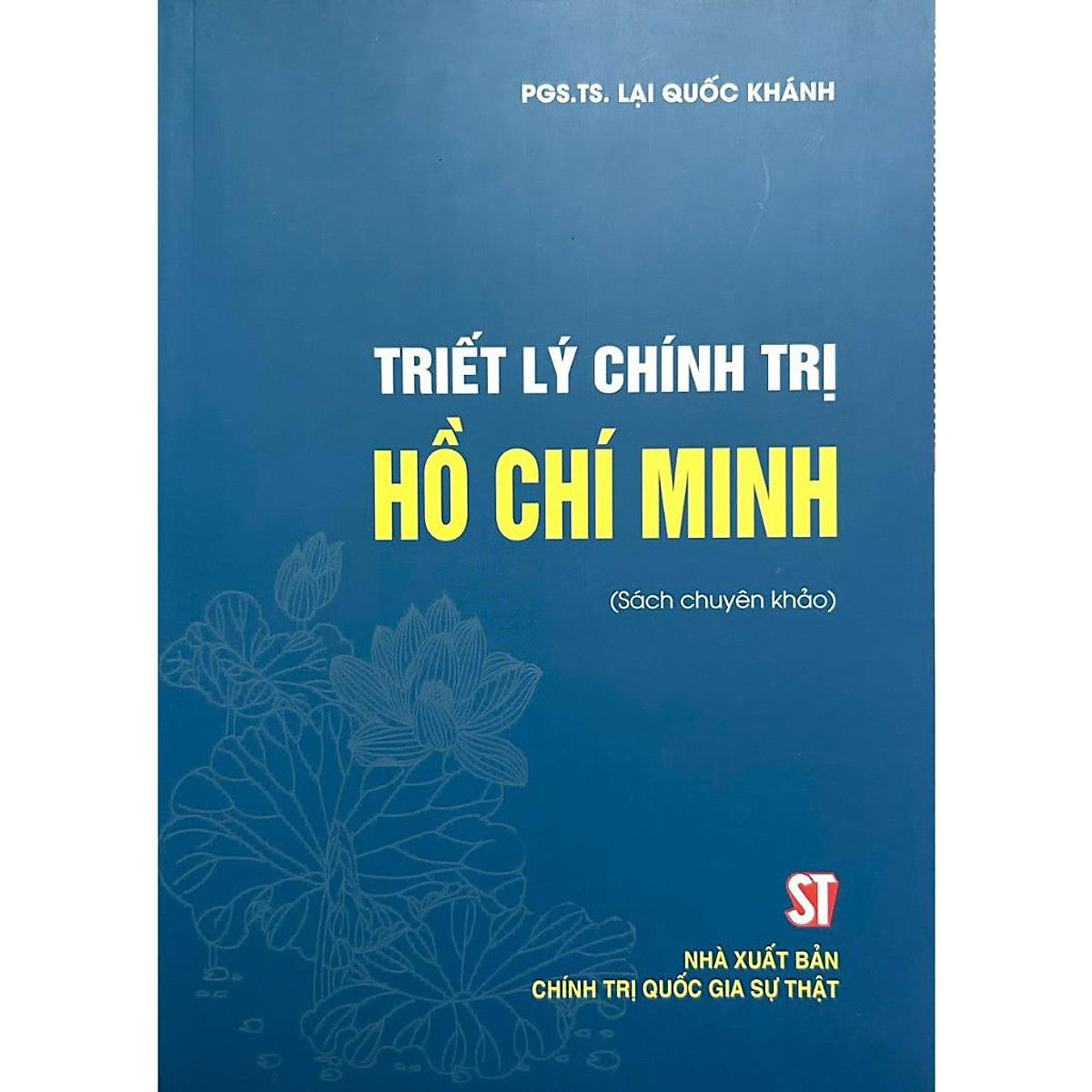 Sách - Triết Lý Chính Trị Hồ Chí Minh