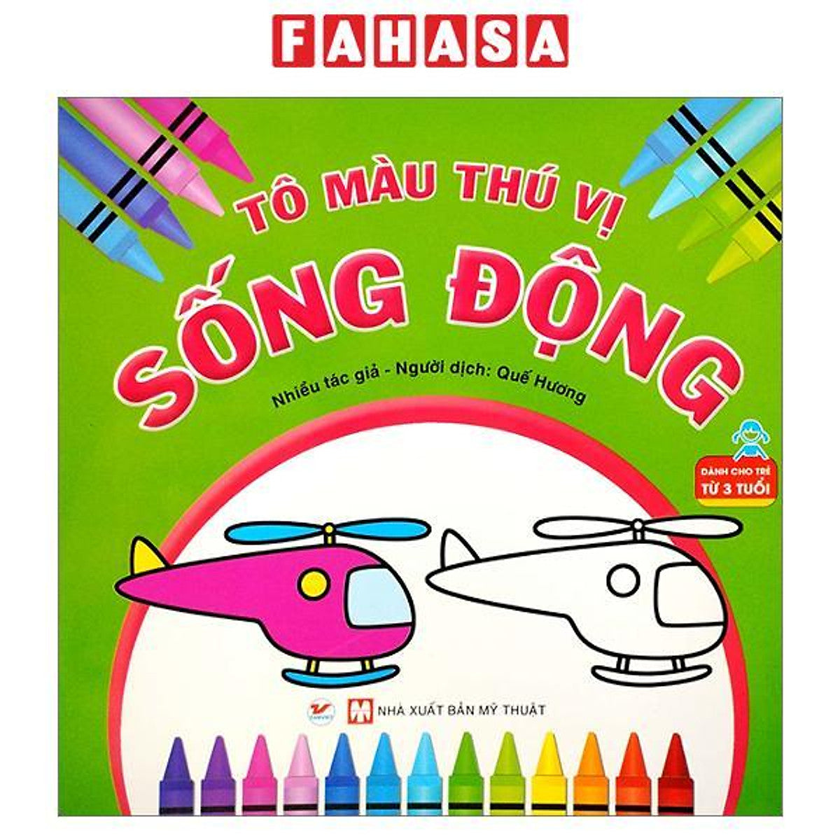 Sách - Tô Màu Thú Vị - Sống Động (Dành Cho Trẻ Từ 3 Tuổi) (Tái Bản 2026)