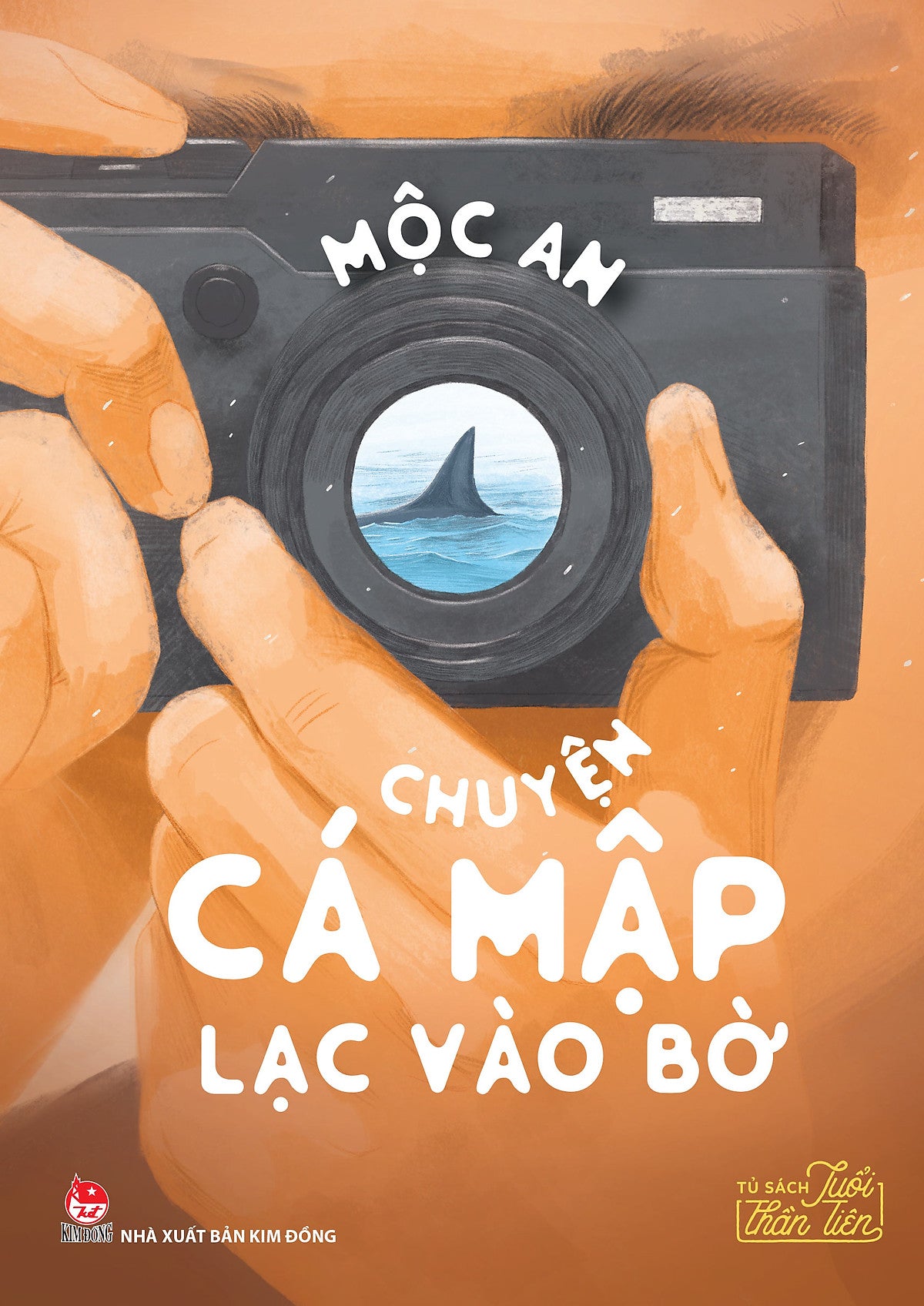 Sách Văn Học Tuổi Thần Tiên - Chuyện Cá Mập Lạc Vào Bờ