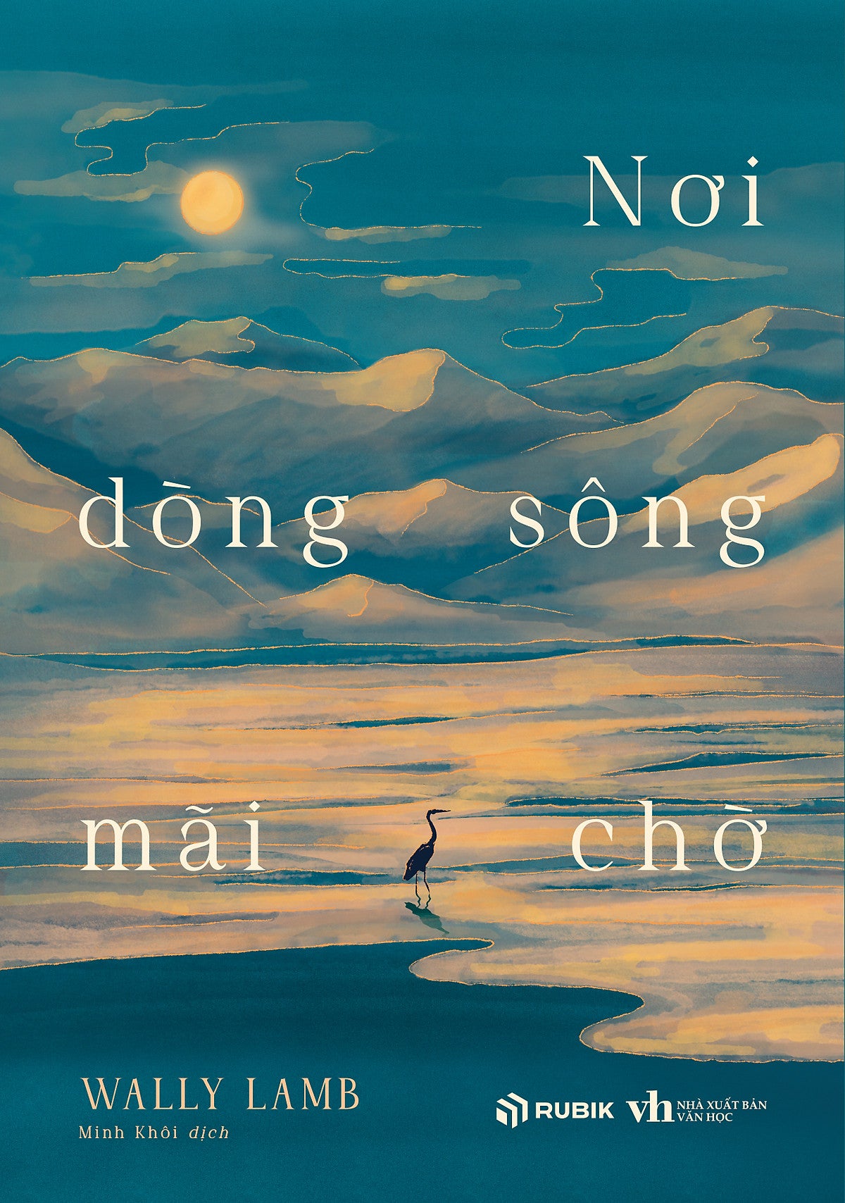 Sách Nơi Dòng Sông Mãi Chờ