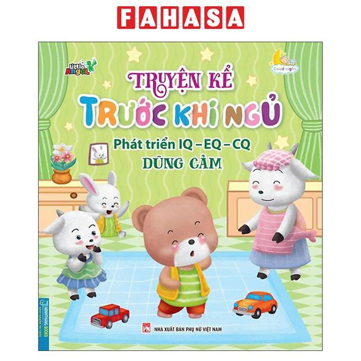 Sách - Truyện Kể Trước Khi Ngủ - Phát Triển Iq-Eq-Cq - Dũng Cảm