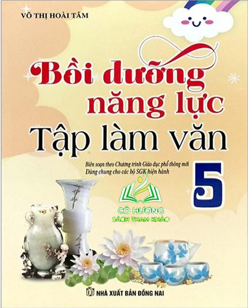 Sách Bồi Dưỡng Năng Lực Tập Làm Văn 5