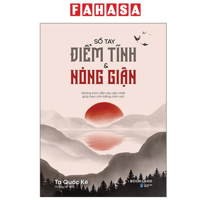 Sách - Sổ Tay Điềm Tĩnh Và Nóng Giận (Tái Bản 2025)