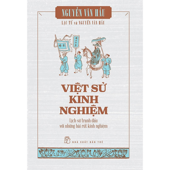 Việt Sử Kinh Nghiệm - Bản Quyền