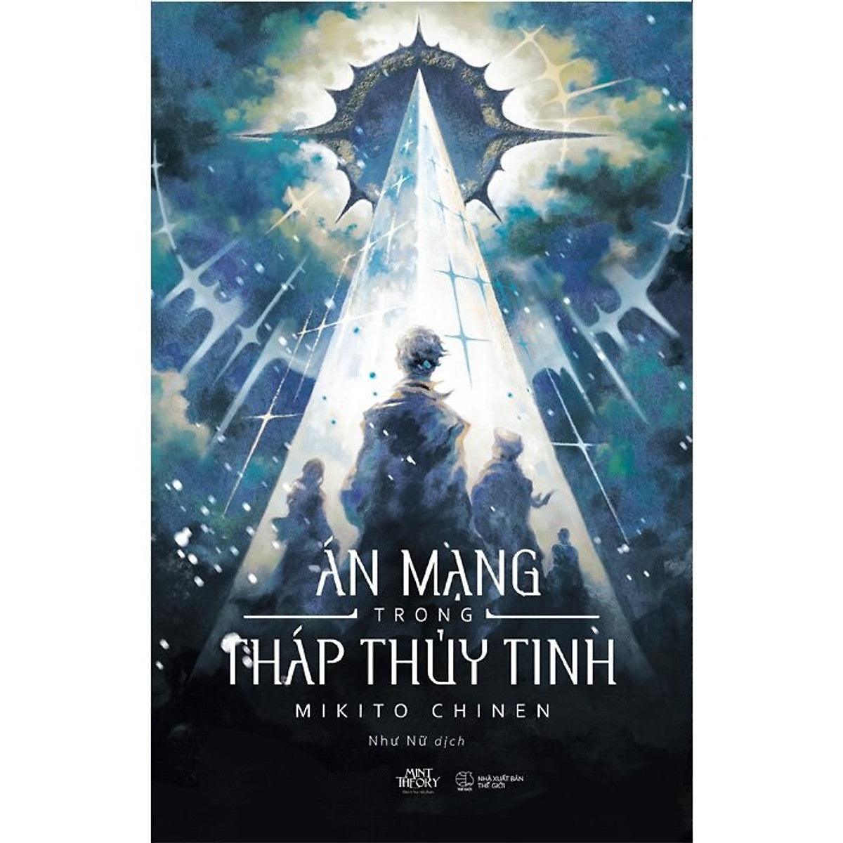 Án Mạng Trong Tháp Thủy Tinh (Tác Giả: Mikito Chinen)