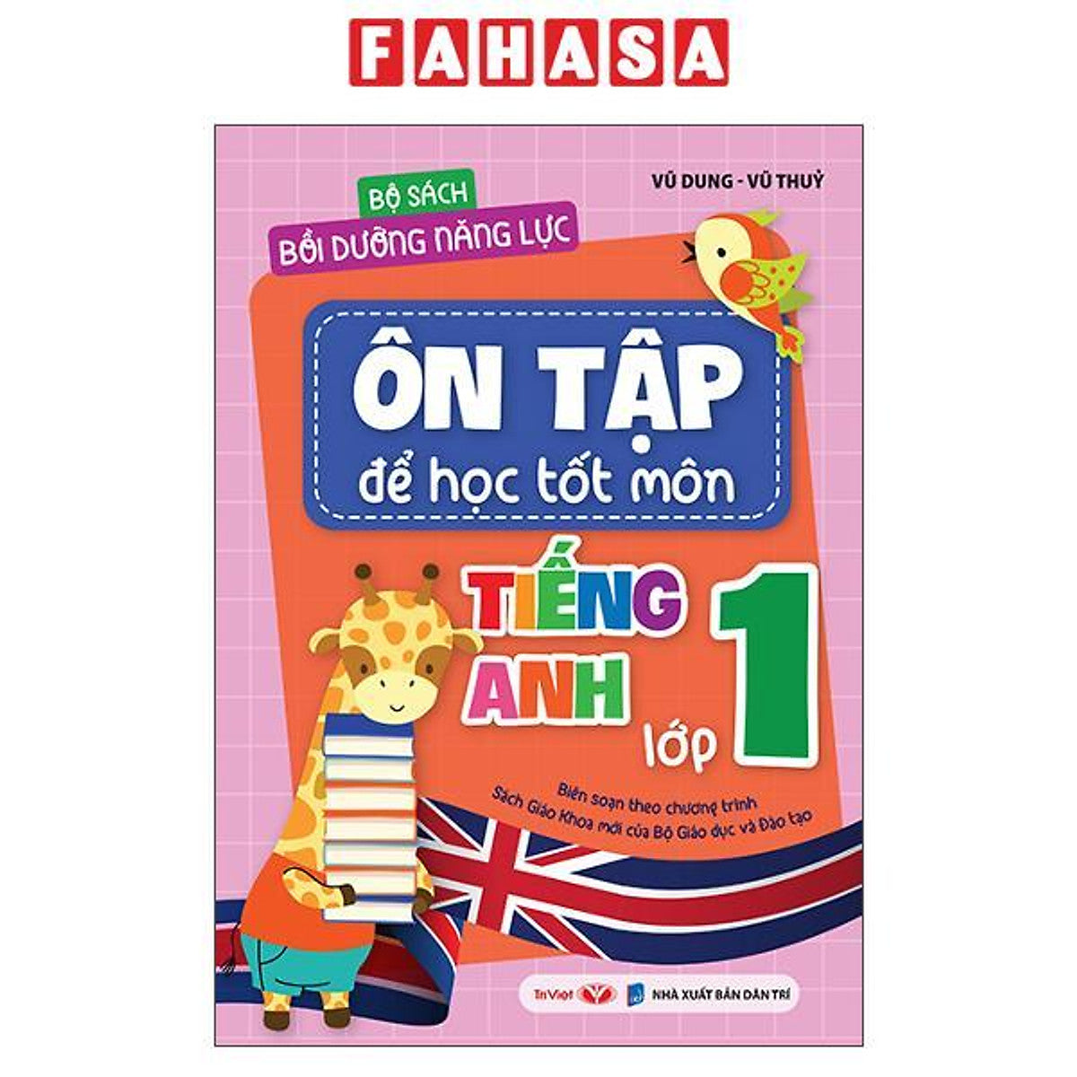 Sách - Bộ Sách Bồi Dưỡng Năng Lực - Ôn Tập Để Học Tốt Môn Tiếng Anh Lớp 1