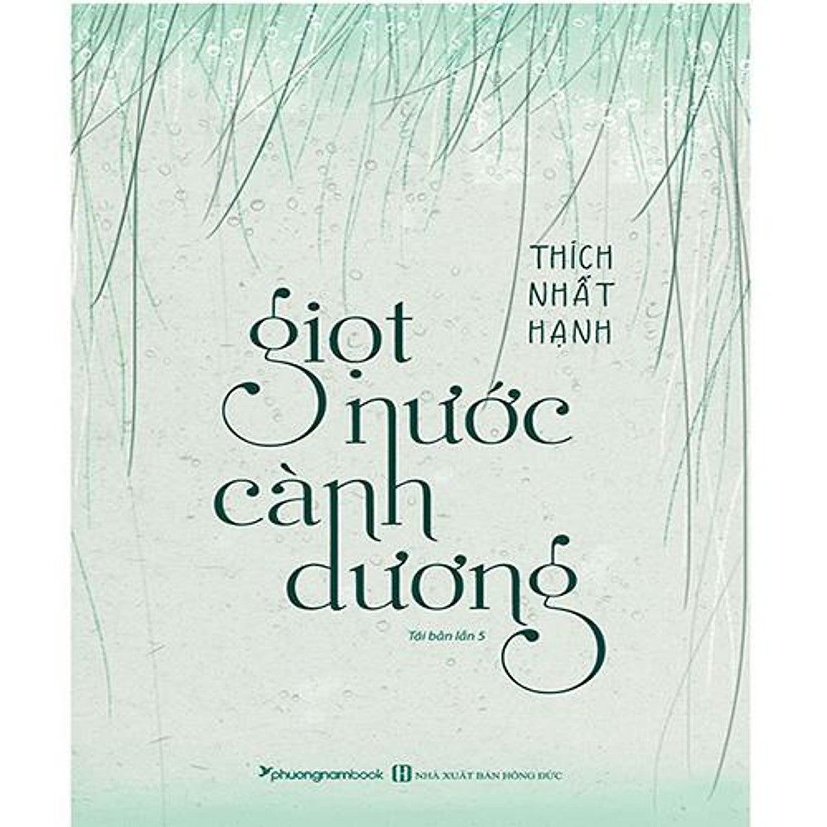 Sách Giọt Nước Cành Dương (Tái Bản Năm 2020)
