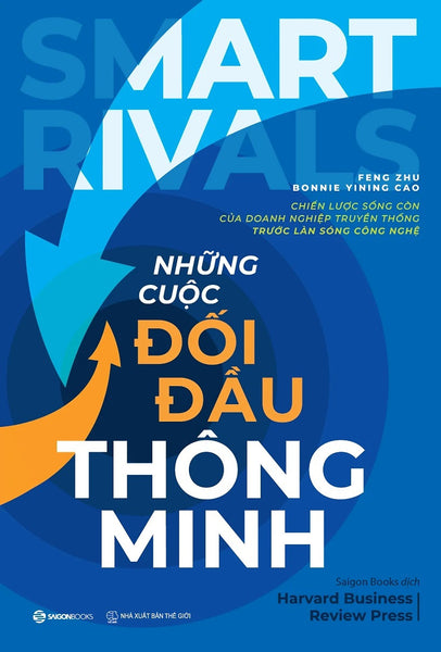 Sách - Smart Rivals - Những Cuộc Đối Đấu Thông Minh - Saigon Books