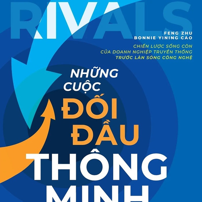 Sách - Smart Rivals - Những Cuộc Đối Đấu Thông Minh - Saigon Books