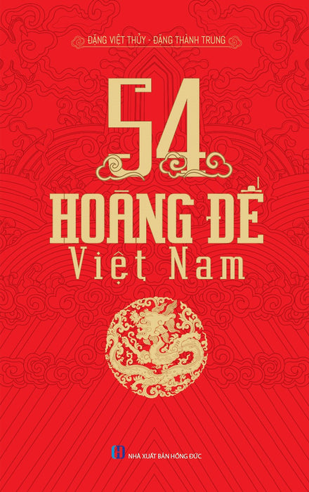 54 Vị Hoàng Đế Việt Nam (Tb)
