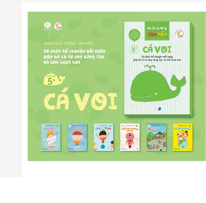 Sách- Nuôi Dưỡng Tâm Hồn – Bộ Sách Cá Voi - Nuôi Dưỡng Khả Năng Tự Lực Và Nỗ Lực Không Ngừng!