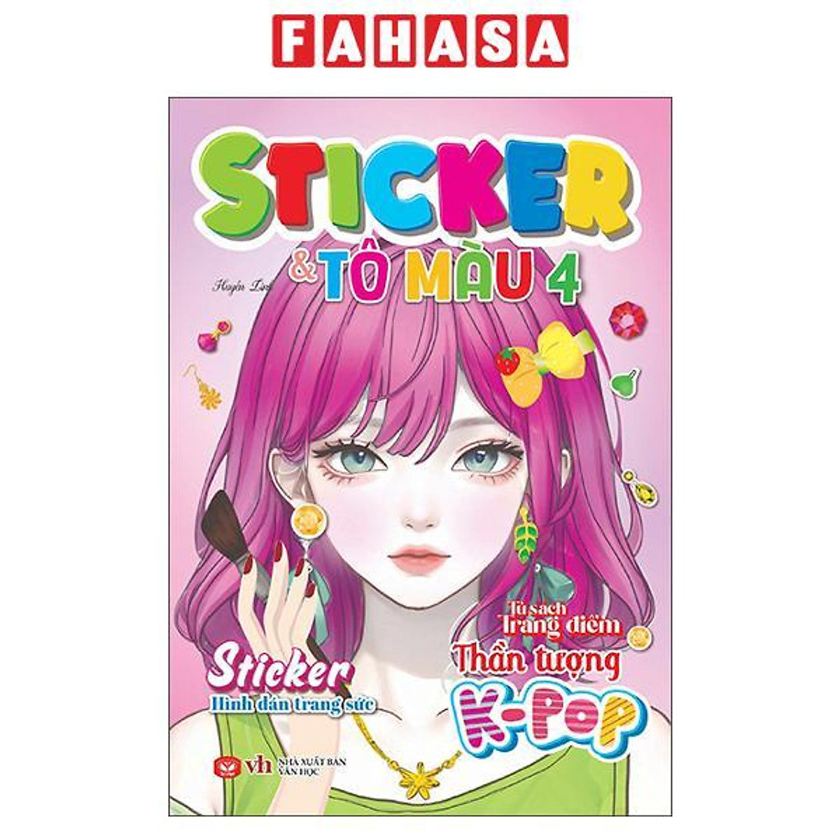 Sách - Tủ Sách Trang Điểm Thần Tượng K-Pop - Sticker Và Tô Màu - Tập 4