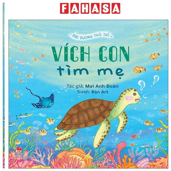 Sách - Đại Dương Thủ Thỉ - Vích Con Tìm Mẹ
