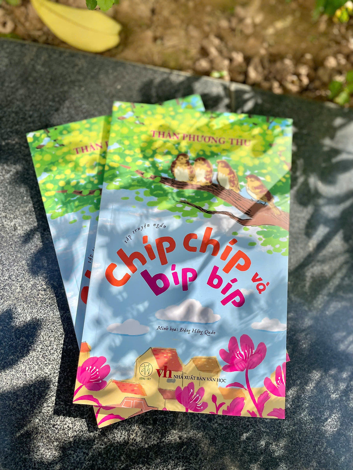 Chíp Chíp Và Bíp Bíp - Thân Phương Thu - Đông Tây