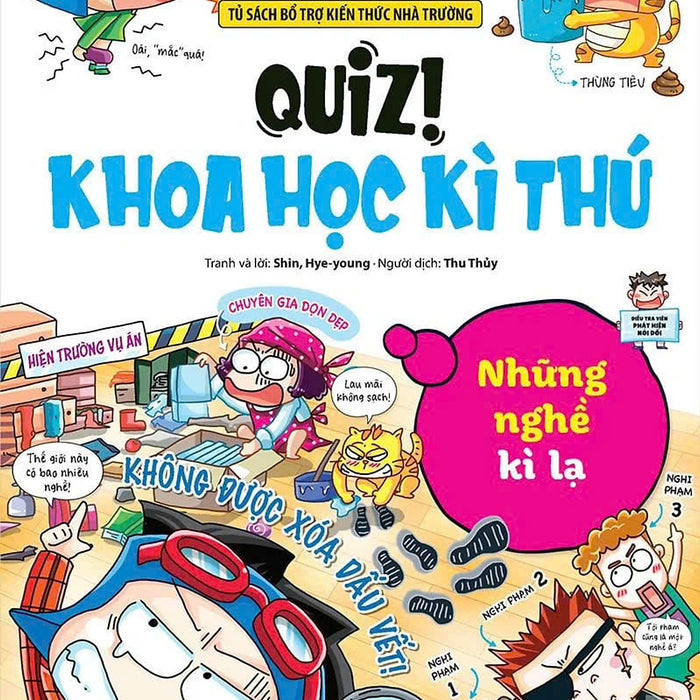 Quiz! Khoa Học Kì Thú: Những Nghề Kì Lạ