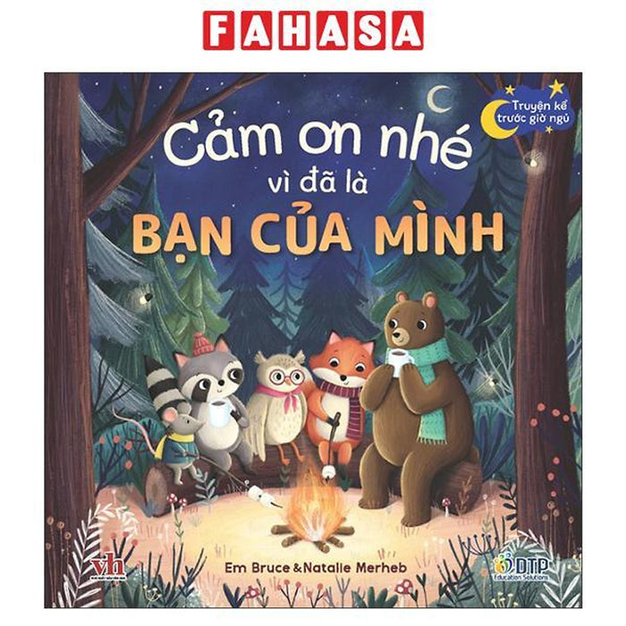 Sách - Truyện Kể Trước Giờ Ngủ - Cảm Ơn Nhé Vì Đã Là Bạn Của Mình