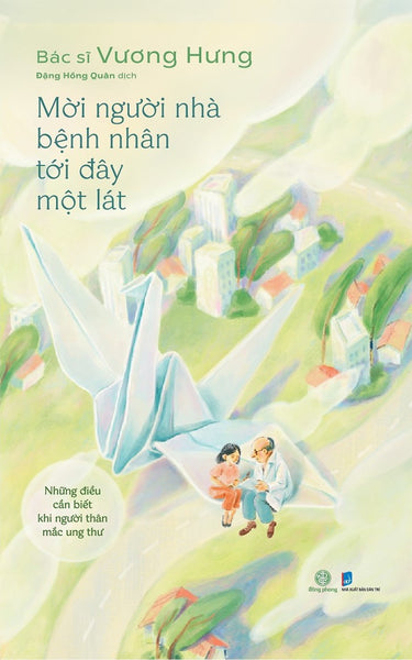 Mời Người Nhà Bệnh Nhân Tới Đây Một Lát
