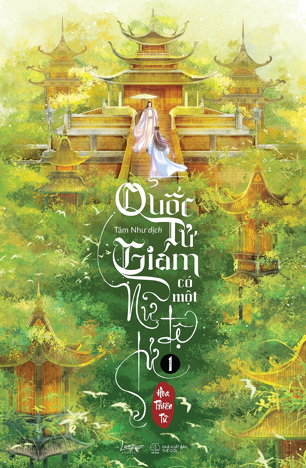 Sách Quốc Tử Giám Có Một Nữ Đệ Tử (Tập 1 + 2) (Chọn Lẻ)