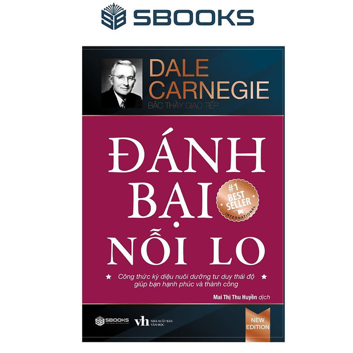 Sách - Đánh Bại Nỗi Lo - Sbooks