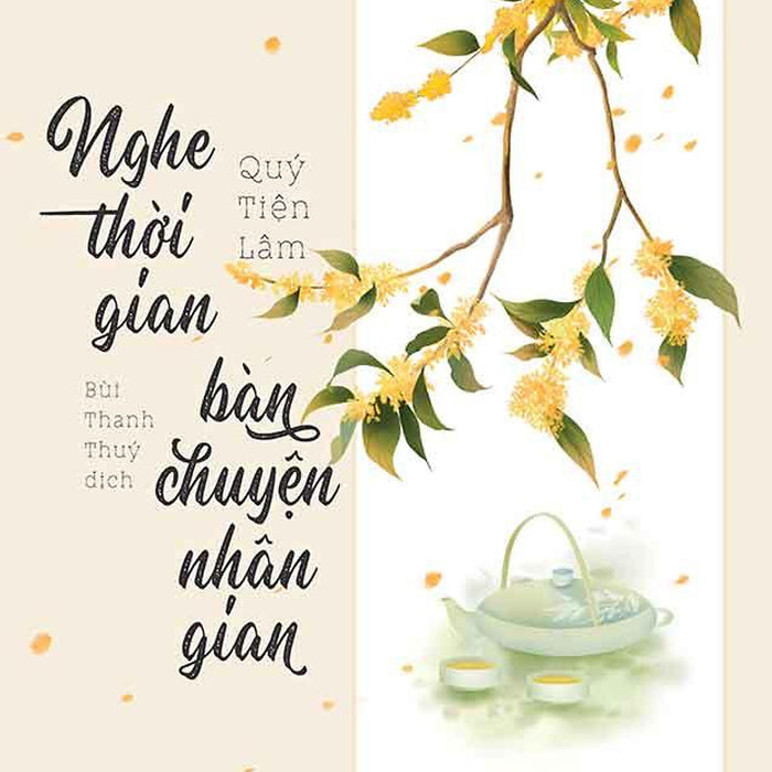 Nghe Thời Gian Bàn Chuyện Nhân Gian