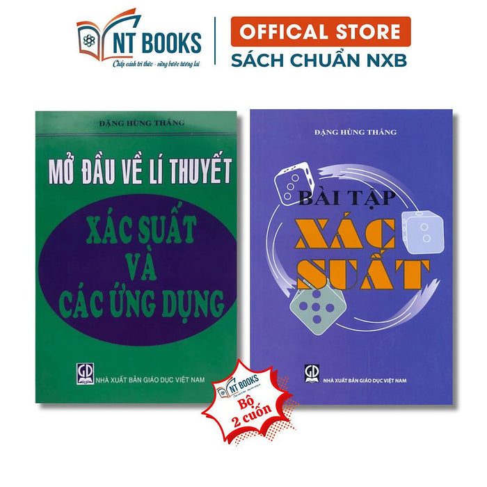Sách - Mở Đầu Về Lí Thuyết Xác Suất Và Các Ứng Dụng + Bài Tập Xác Suất - Nxb Giáo Dục - Hv