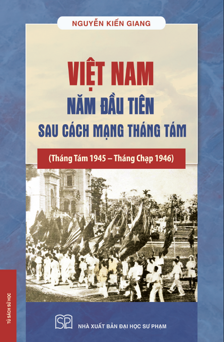 Sách - Việt Nam Năm Đầu Tiên Sau Cách Mạng Tháng Tám