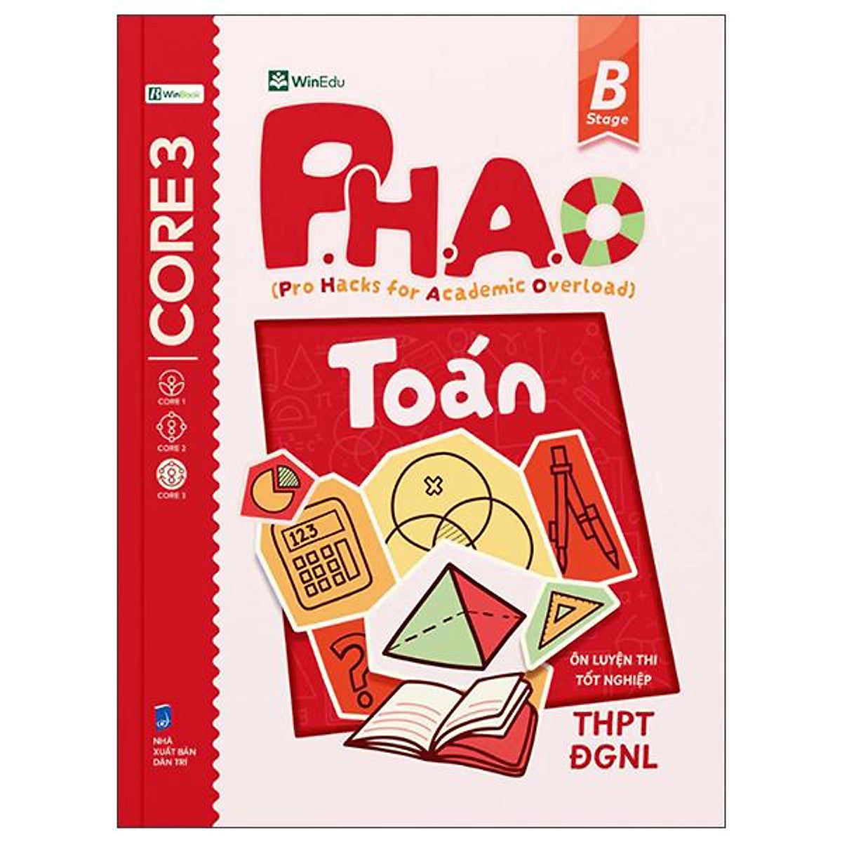 Sách - P.H.A.O - Pro Hacks For Academic Overload - Toán - Ôn Luyện Thi Tốt Nghiệp Thpt-Đgnl (Tái Bản 2026)