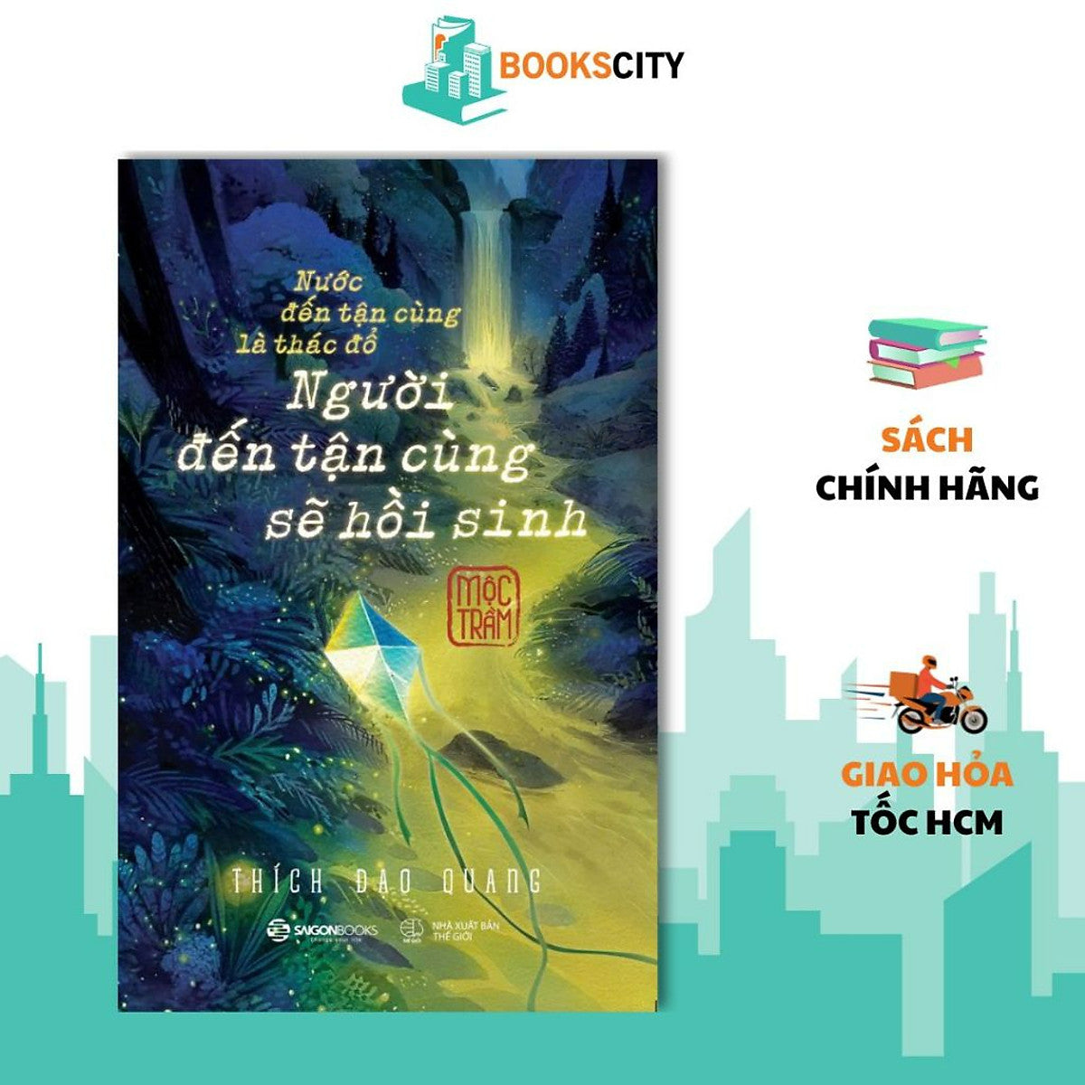 Sách - Người Đến Tận Cùng Sẽ Hồi Sinh - Mộc Trầm