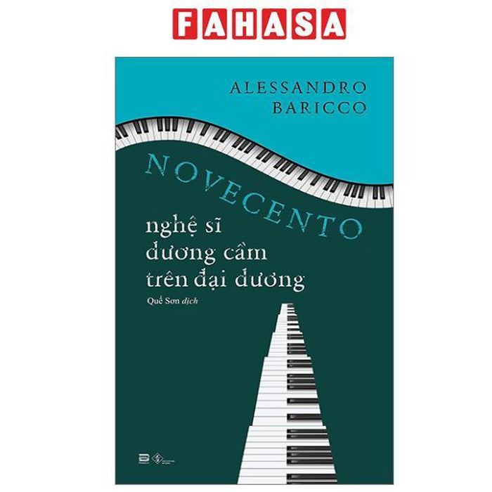 Sách - Novecento - Nghệ Sĩ Dương Cầm Trên Đại Dương