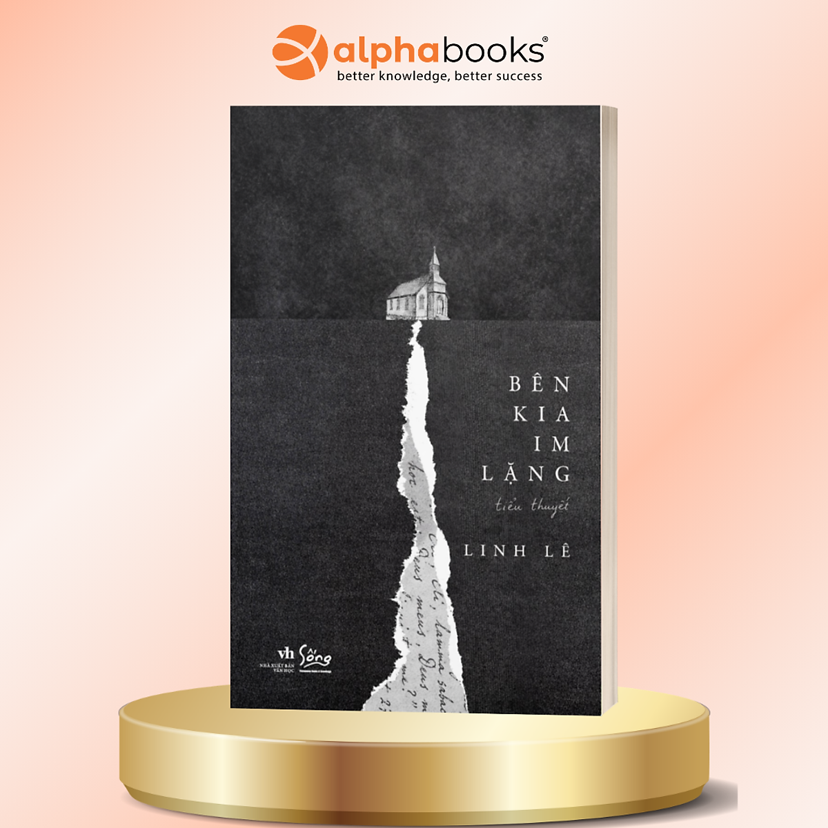 Bên Kia Im Lặng - Linh Lê - Alpha Books