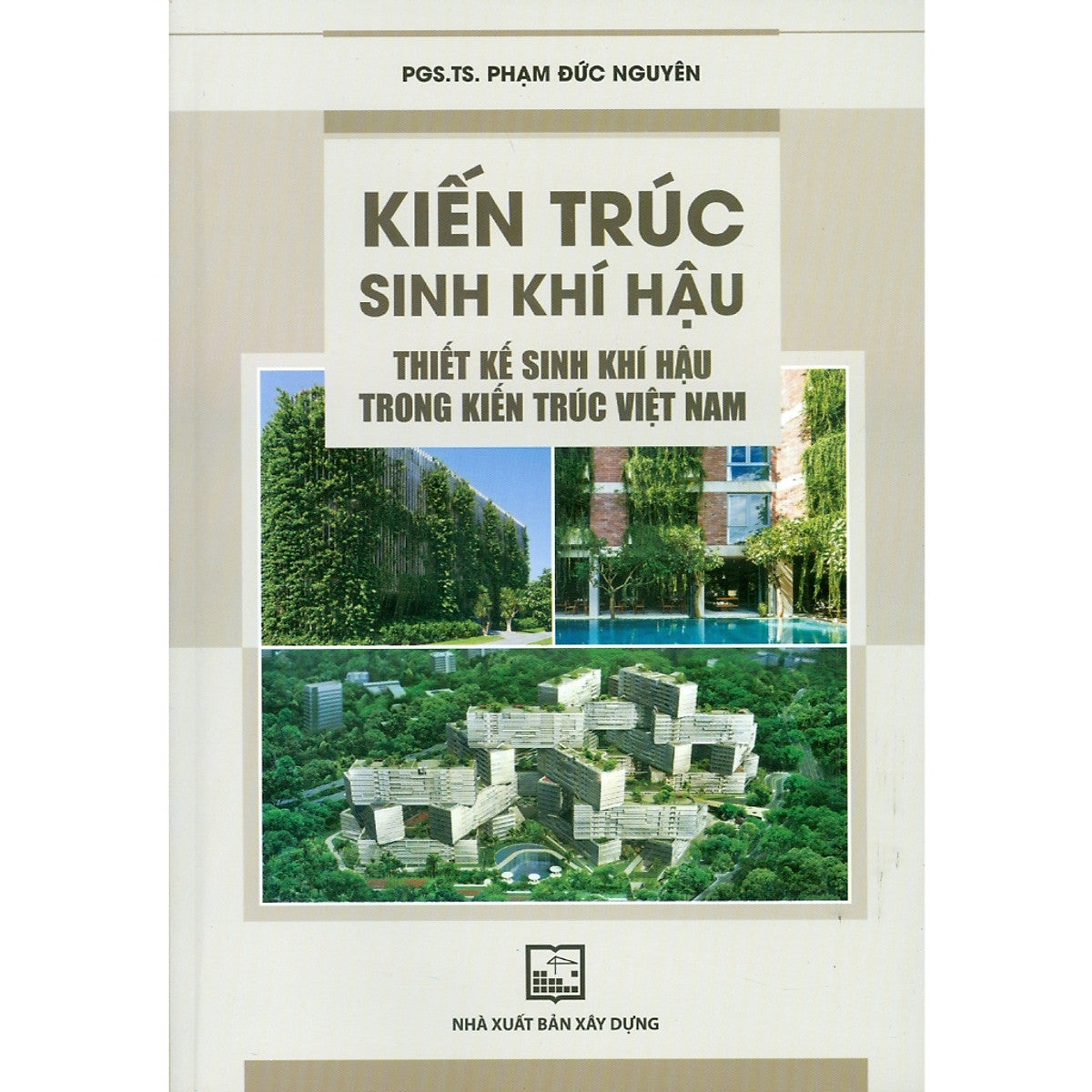 Sách - Kiến Trúc Sinh Khí Hậu - Thiết Kế Sinh Khí Hậu Trong Kiến Trúc ...