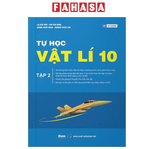 Sách - Tự Học Vật Lí 10 - Tập 2