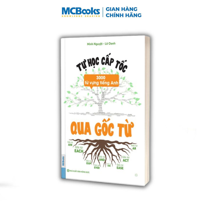 Sách - Tự Học Cấp Tốc 3000 Từ Vựng Tiếng Anh Qua Gốc Từ