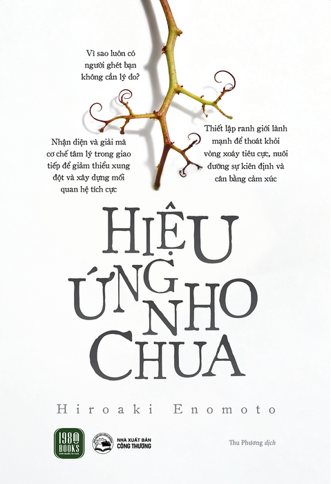 Hiệu Ứng Nho Chua - Hiroaki Enomoto - Thu Phương Dịch - 1980 Books