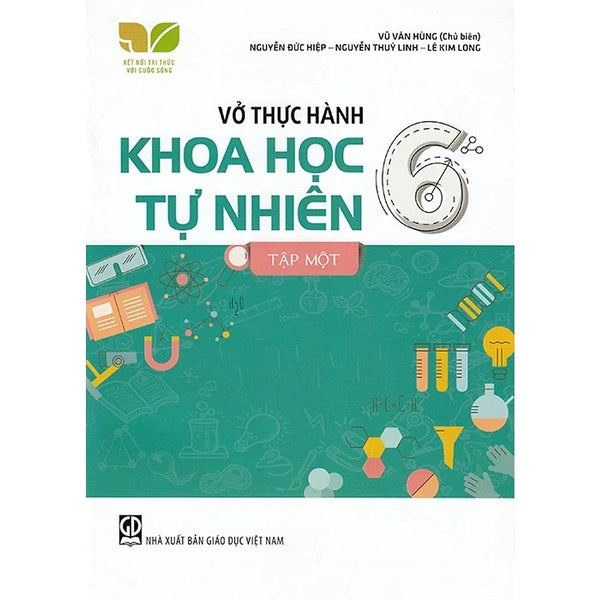Sách - Vở Thực Hành Khoa Học Tự Nhiên 6 - (Kết Nối Tri Thưc Với Cuộc Sống) - Gd
