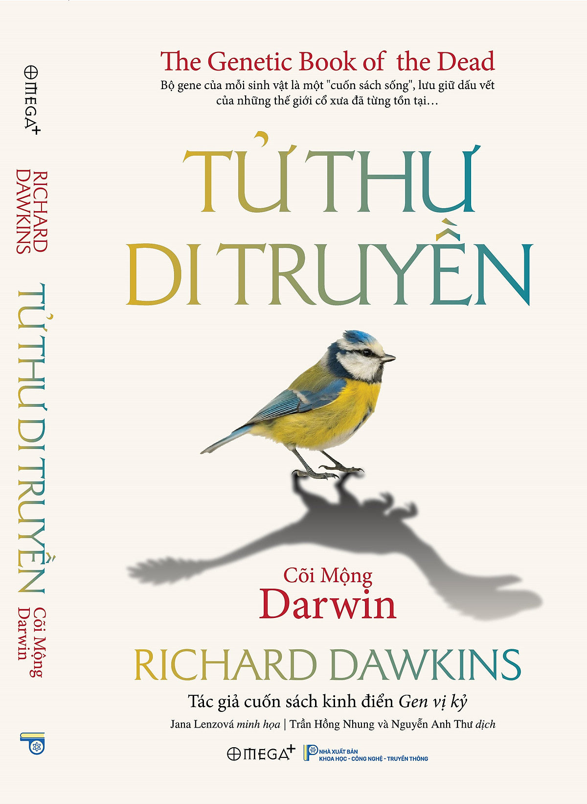 (Bìa Mềm) Tử Thư Di Truyền – Cõi Mộng Darwin – Richard Dawkins – Trần Hồng Nhung, Nguyễn Anh Thư Dịch – Omega Plus