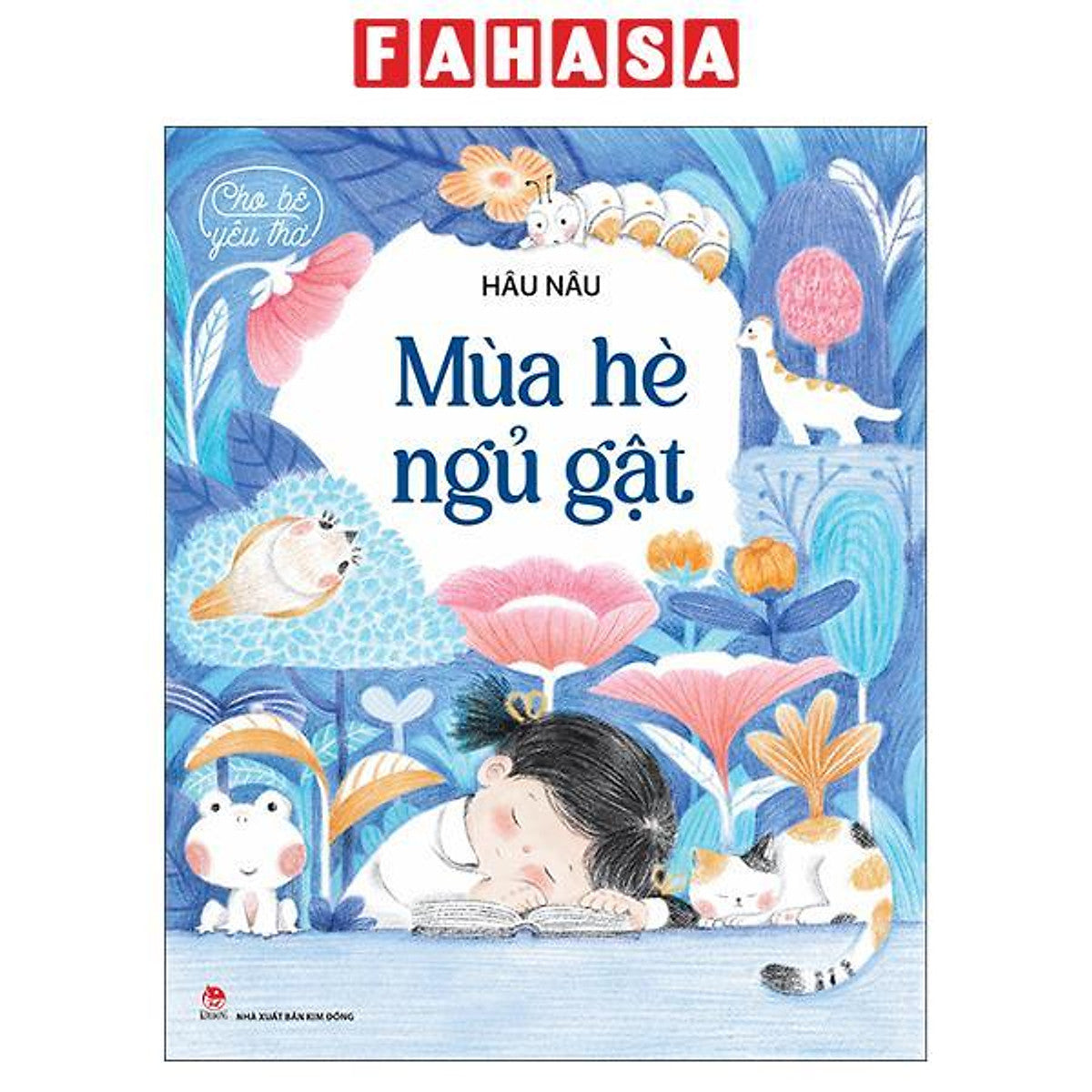 Sách - Cho Bé Yêu Thơ - Mùa Hè Ngủ Gật