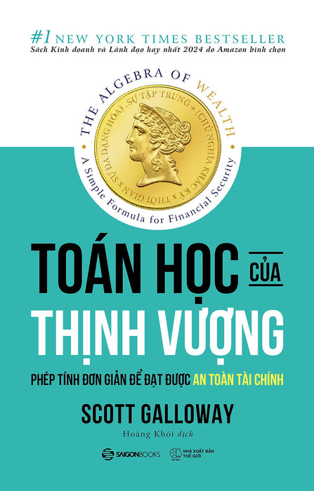 Sách Toán Học Của Thịnh Vượng - Phép Tính Đơn Giản Để Đạt Được An Toàn Tài Chính