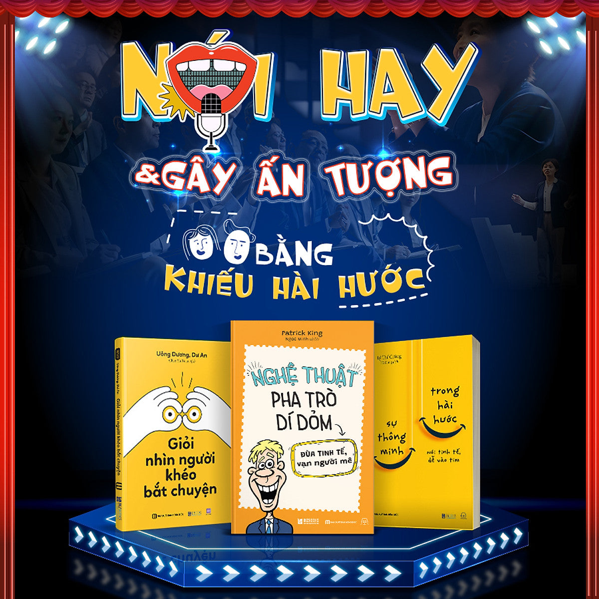 Sách Giao Tiếp Hài Hước Giỏi Nhìn Người Khéo Bắt Chuyện, Sự Thông Minh Trong HàI HướC, Nghệ Thuật Pha Trò Dí Dỏm