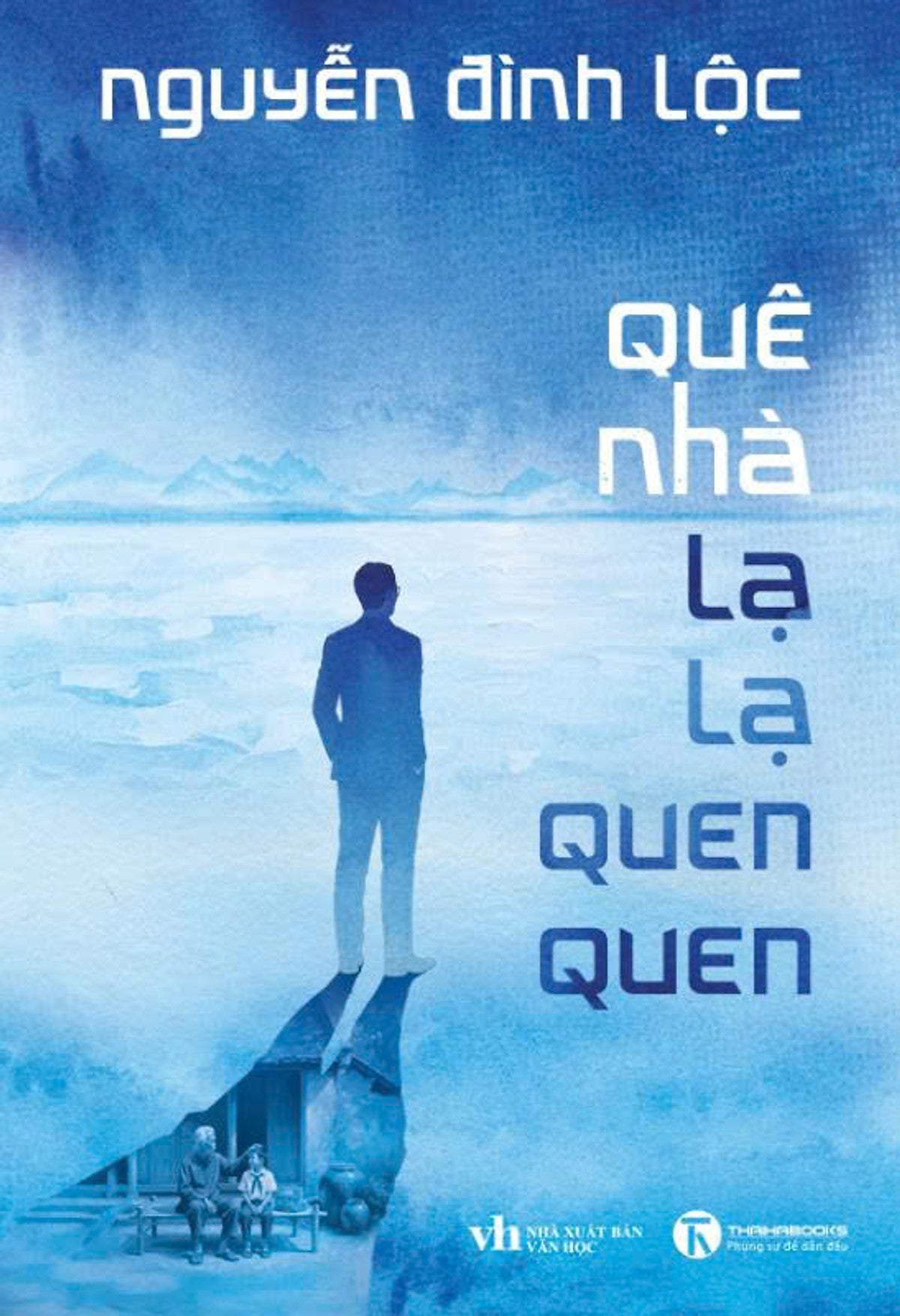 Sách Quê Nhà, Lạ Lạ, Quen Quen