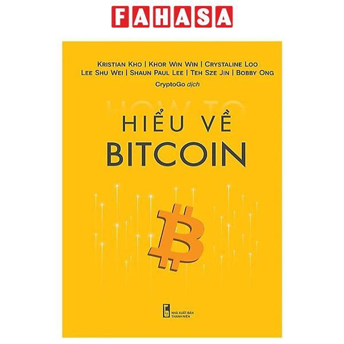 Hiểu Về Bitcoin - How To Bitcoin