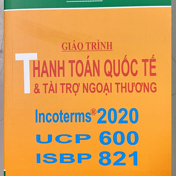 Sách - Giáo Trình Thanh Toán Quốc Tế & Tài Trợ Ngoại Thương